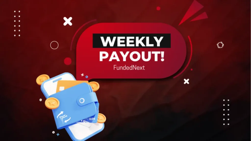 Empower your trades with FundedNext Weekly Payouts | Prop Firm News" | "Game-changing prop trading news: FundedNext's Weekly Payout feature